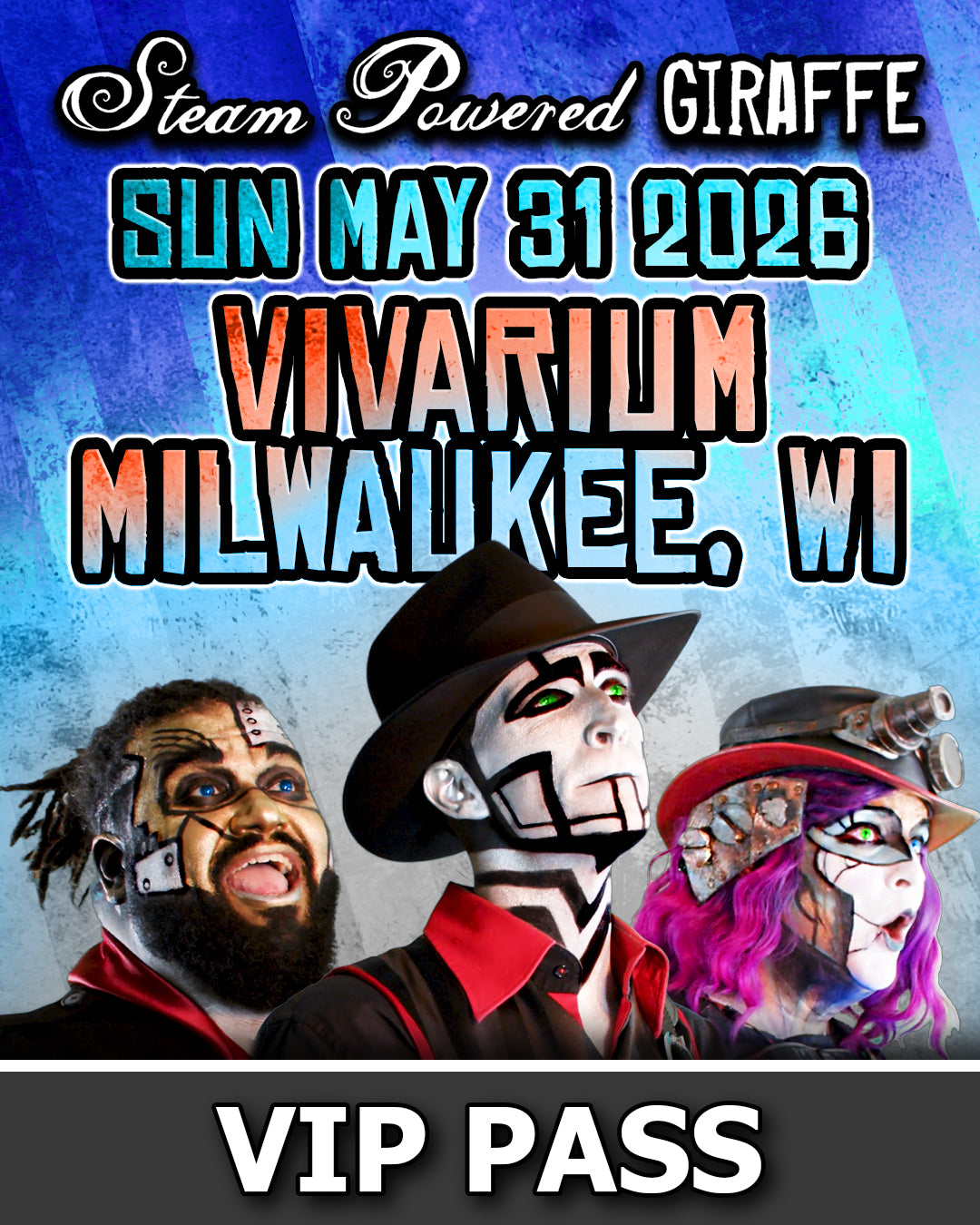 Steam Powered Giraffe: Live in Concert | VIP Pass - May 31, 2026 | Milwaukee, WI