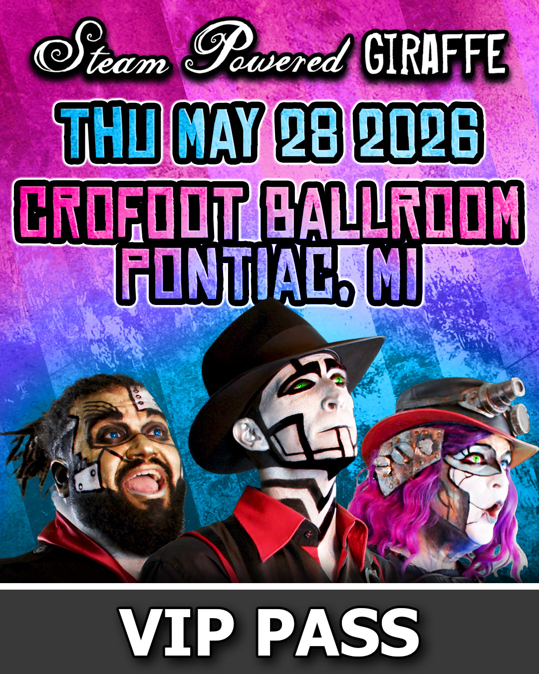 Steam Powered Giraffe: Live in Concert | VIP Pass - May 28, 2026 | Pontiac, MI