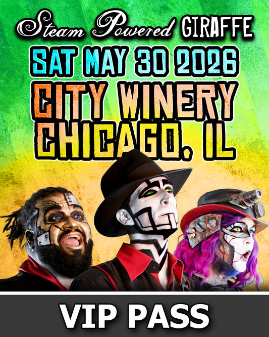 Steam Powered Giraffe: Live in Concert | VIP Pass - May 30, 2026 | Chicago, IL