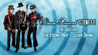 Steam Powered Giraffe: The Quest for the Eternal Harp of Golden Dreams (2012)